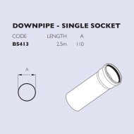 Diagram showing the dimensions of a Brett Martin BS413 110mm downpipe with single socket