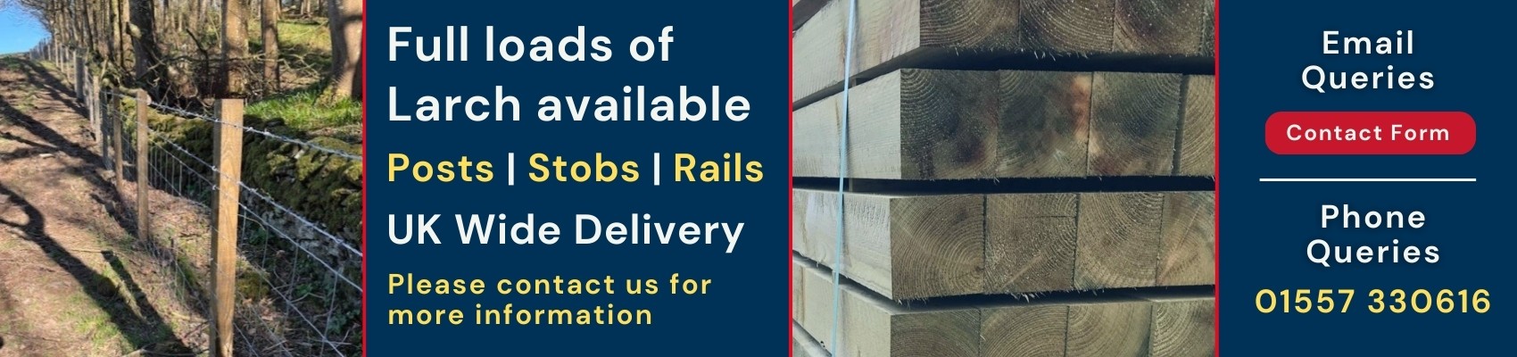 Full load Larch posts, stobs, rails available, please contact us